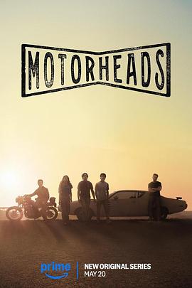 51猎奇《驱车向前 Motorheads》免费在线观看