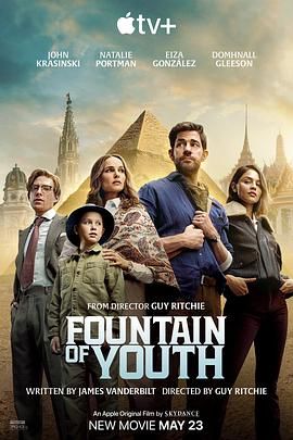 51社区《寻秘不老泉 Fountain of Youth》免费在线观看