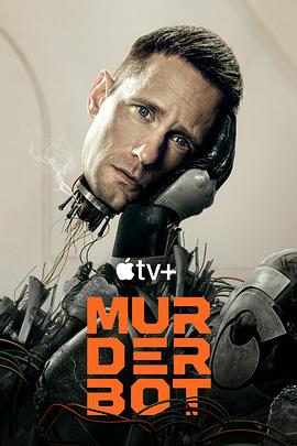 51直播《杀戮人机 Murderbot》免费在线观看