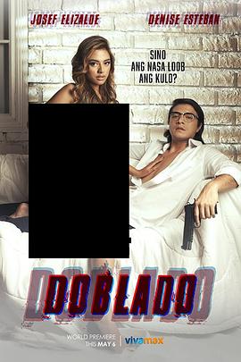 51猎奇《多布拉多 Doblado》免费在线观看