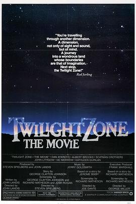 51社区《阴阳魔界 Twilight Zone: The Movie》免费在线观看